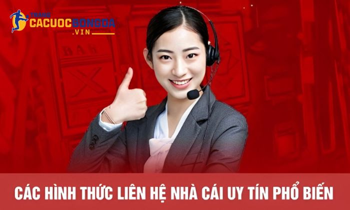Các hình thức liên hệ với Trang cá cược bóng đá
